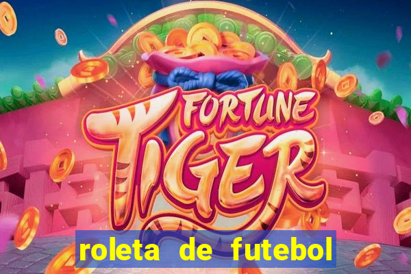 roleta de futebol carreira roleta